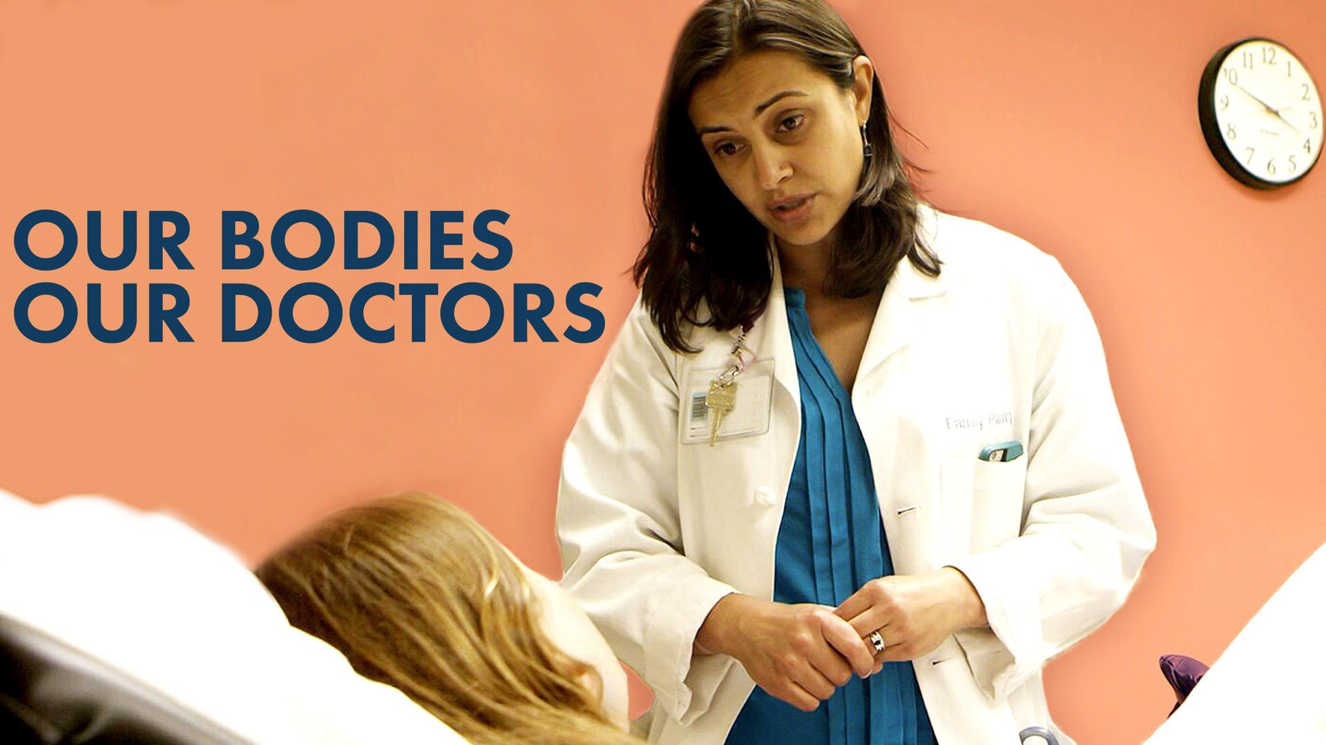 Our Bodies Our Doctors
