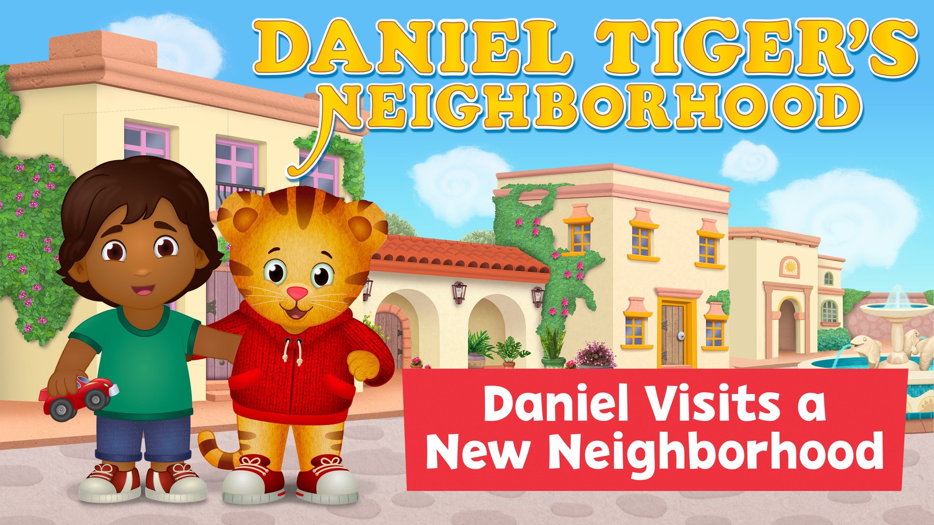 Daniel Tiger's Neighborhood: Daniel Visits a New Neighborhood